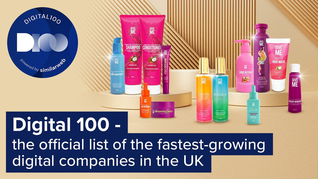 Reaching Top 20 in 2023's Fastest Growing Digital Companies! - Give Me Cosmetics