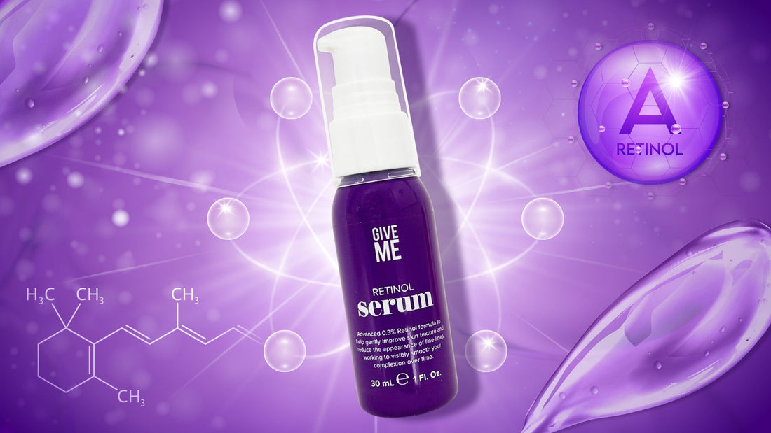 Smooth, Brighten, and Renew Our Retinol Serum! - Give Me Cosmetics